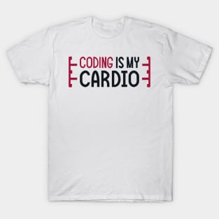 Coding Is My Cardio | Coding Fitness Humor T-Shirt